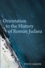 Image for Orientation to the History of Roman Judaea