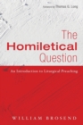 Image for The Homiletical Question
