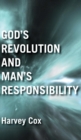 Image for God&#39;s Revolution and Man&#39;s Responsibility