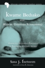 Image for Kwame Bediako and African Christian Scholarship: Emerging Religious Discourse in Twentieth-century Ghana