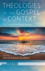 Image for Theologies of the Gospel in Context
