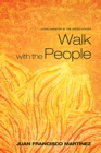 Image for Walk With the People: Latino Ministry in the United States