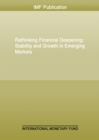 Image for Rethinking Financial Deepening: Stability and Growth in Emerging Markets