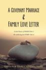 Image for A Covenant Marriage &amp; Family Love Letter