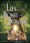 Image for Life with Bobby and Bonnie