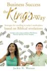 Image for Business Success, the King&#39;s Way