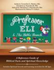 Image for Professor Eli &amp; The Bible Bunch