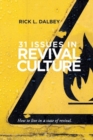Image for 31 Issues In Revival Culture