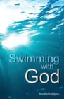 Image for Swimming with God