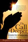 Image for The Call To Deeper Intercession