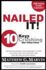 Image for NAILED IT! 10 Keys to Crushing the Interview
