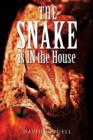 Image for The Snake is IN the House
