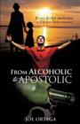 Image for From Alcoholic to Apostolic