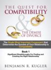 Image for The Quest For Compatibility &amp; the Demise of Divorce