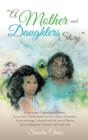 Image for &quot;A Mother and Daughters Story&quot;