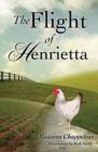 Image for The Flight of Henrietta