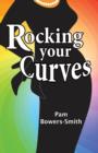 Image for Rocking Your Curves