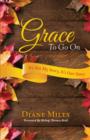 Image for Grace To Go On