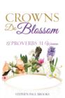 Image for Crowns Do Blossom