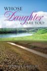 Image for Whose Daughter Are You?