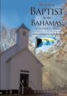 Image for The Story of Baptist in the Bahamas