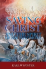 Image for Saving Christ