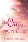 Image for The Cry of a Prophetess
