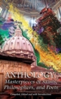 Image for Anthology : Masterpieces of Saints, Philosophers, and Poets