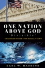 Image for One Nation Above God &quot;Divisible&quot;