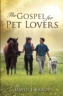 Image for The Gospel for Pet Lovers