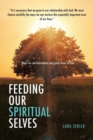 Image for Feeding Our Spiritual Selves