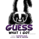 Image for Guess What I Got