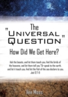 Image for The &quot;Universal Question&quot;