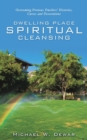 Image for Dwelling Place Spiritual Cleansing