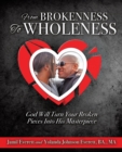 Image for From Brokenness To Wholeness