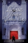 Image for Love Never Gives Up
