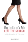 Image for Why the Pastor&#39;s Wife Left the Church