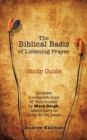 Image for The Biblical Basis of Listening Prayer