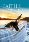 Image for Faith&#39;s Fortune
