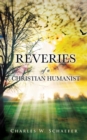 Image for Reveries of a Christian Humanist