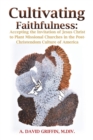 Image for Cultivating Faithfulness