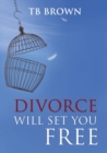 Image for Divorce Will Set You Free