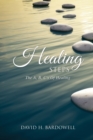 Image for Healing Steps : The A, B, C&#39;s Of Healing