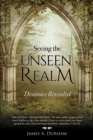 Image for Seeing the Unseen Realm