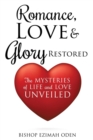 Image for Romance, Love &amp; Glory Restored