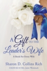 Image for A Gift To The Leader&#39;s Wife