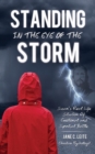 Image for Standing In The Eye Of The Storm