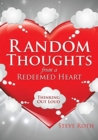 Image for Random Thoughts from a Redeemed Heart