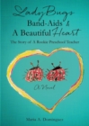 Image for LadyBugs Band-Aids &amp; A Beautiful Heart