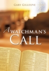 Image for A Watchman&#39;s Call